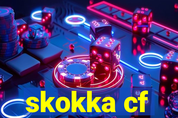 skokka cf